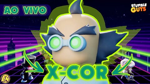 LIVE ON! X-COR VERDE X AMARELO NO STUMBLE GUYS VEM JOGAR