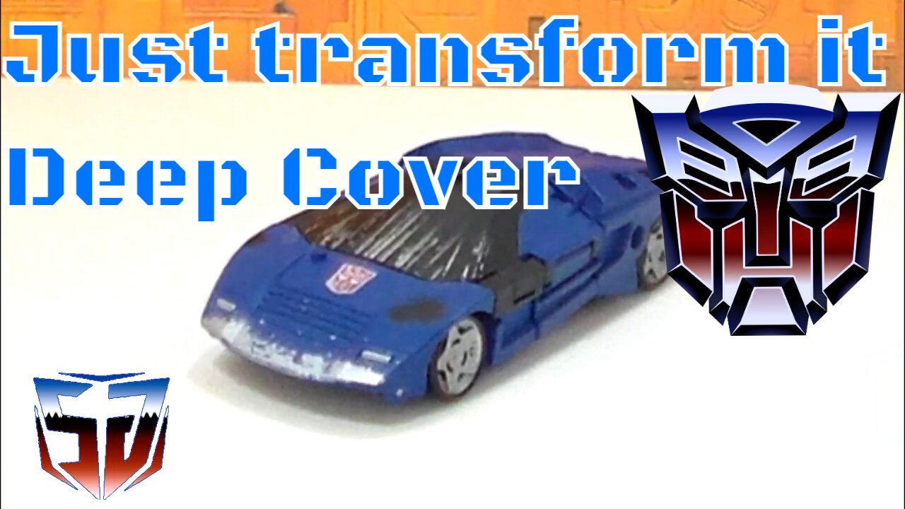 Just Transform it Deep Cover