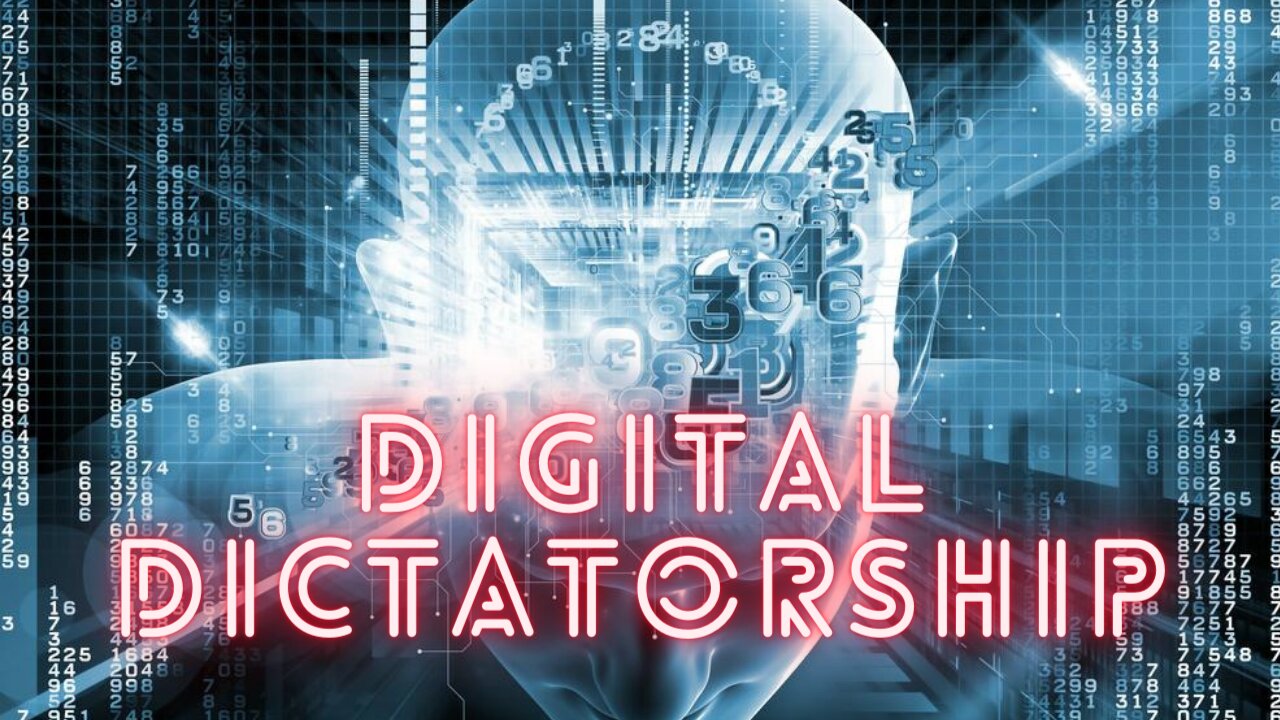 DIGITAL DICTATORSHIP PLANNED