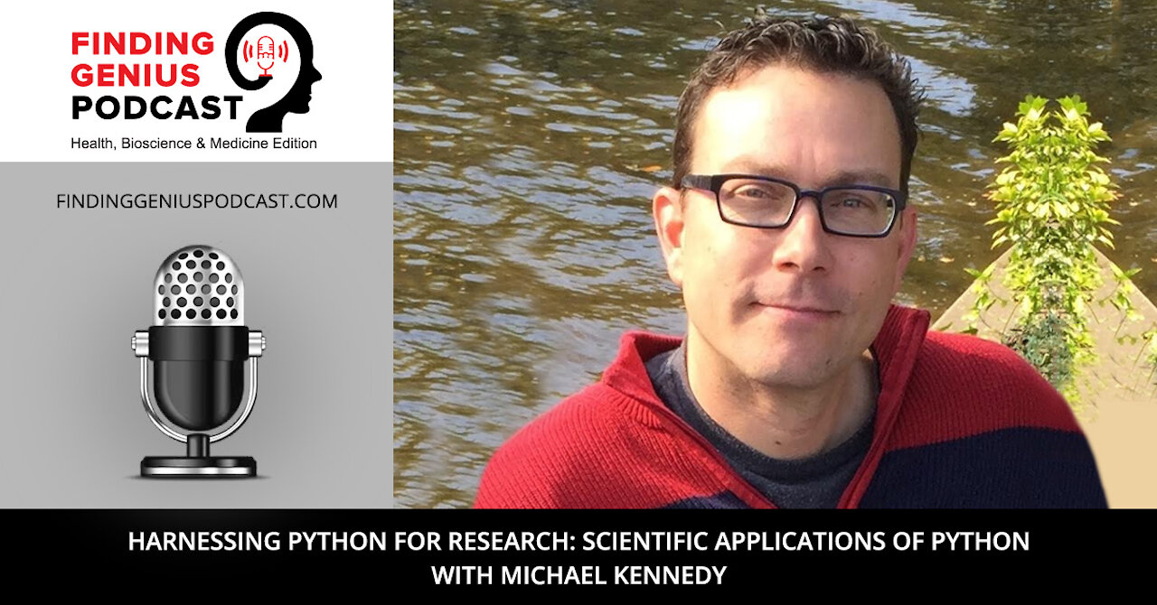 Harnessing Python for Research: Scientific Applications of Python with Michael Kennedy