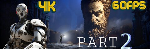 THE TALOS PRINCIPLE 2 || PART 2 || PROLOUGE || 4K || 60FPS