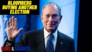 Michael Bloomberg Trying To Buy Another Election!