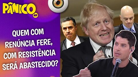 BARROSO E MORAES REJEITARAM CONVITE DO SENADO EM SOLIDARIEDADE À RENÚNCIA DE BORIS JOHNSON?