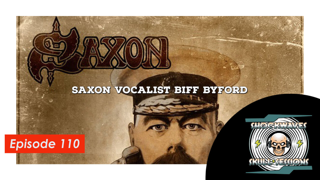 SS | Episode #110 - Saxon Vocalist Biff Byford