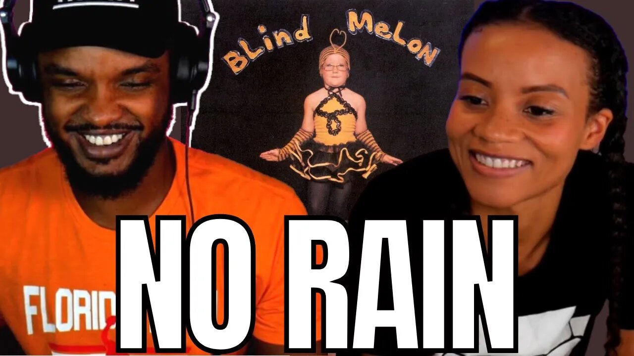 🎵 Blind Melon NO RAIN Reaction