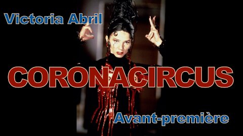 VICTORIA ABRIL 2021 - "ASSEZ DE CORONA-CIRQUE!"