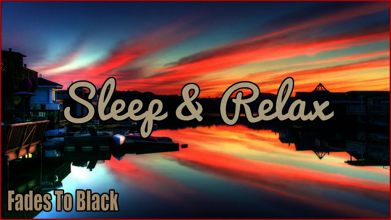 Sleep & Relax: Beautiful Uplifting Inspirational Ambient, Contemporary & Classical Music Video's