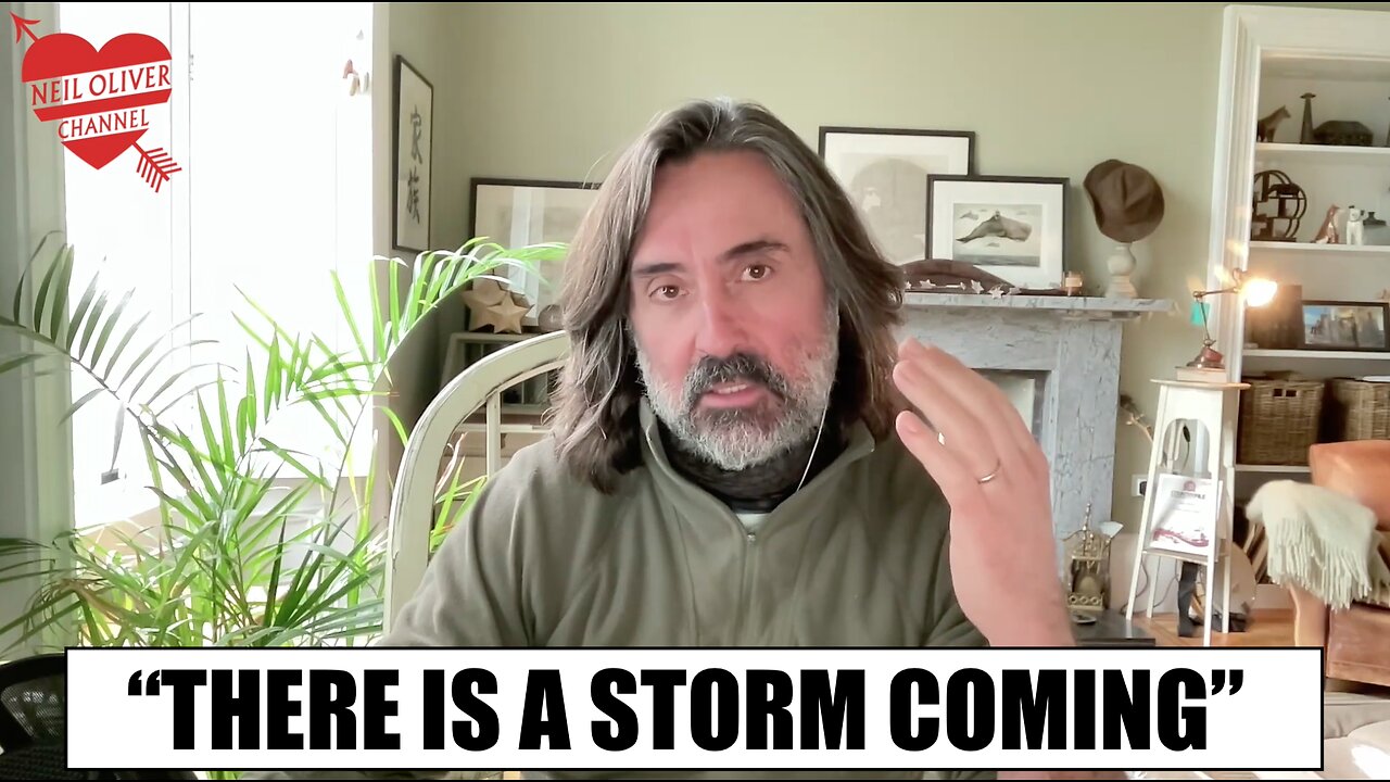 MUST WATCH! Neil Oliver: "There's A Storm Coming!"