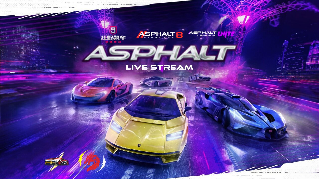 Asphalt 8, Asphalt Legends Unite and Asphalt 9 China | Live Stream for November 29th, 2024 (GMT+8)