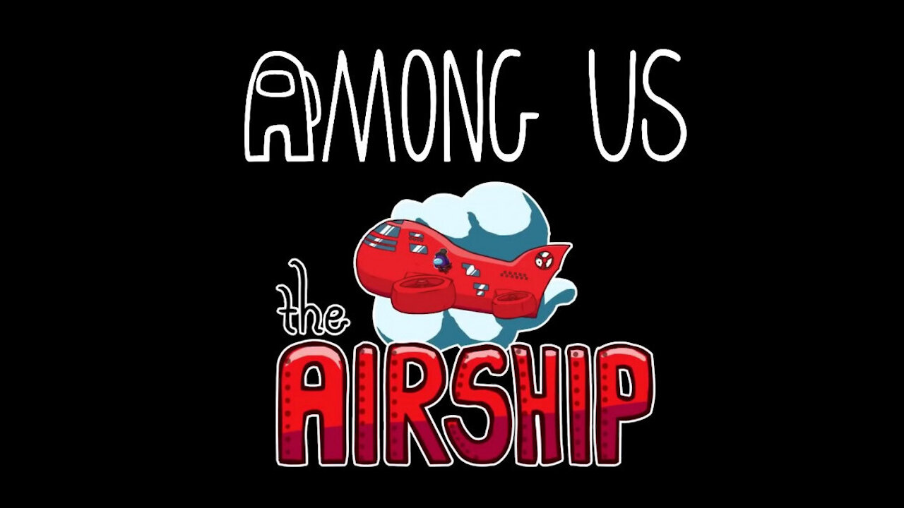 Among Us’ new Airship map coming March 31