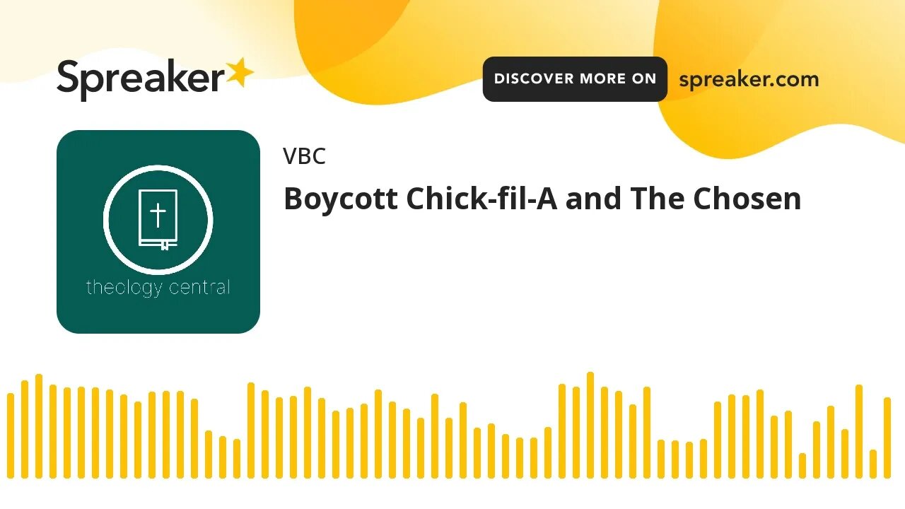 Boycott Chick-fil-A and The Chosen