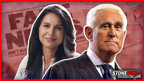 Fake News Attack on Tulsi Gabbard! | The StoneZONE w/ Roger Stone