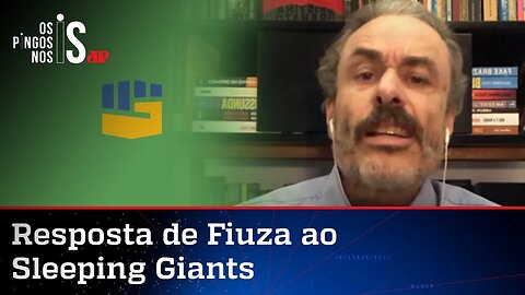 Sleeping Giants tenta calar Guilherme Fiuza