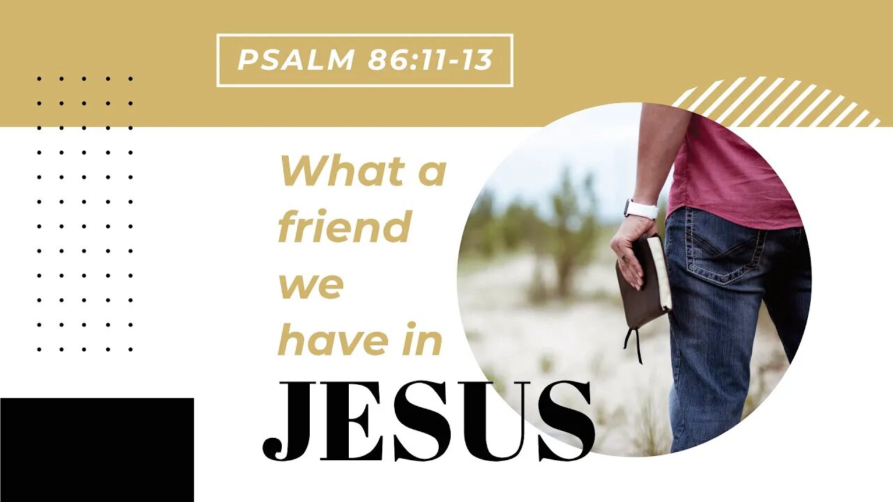 What a Friend We Have in Jesus