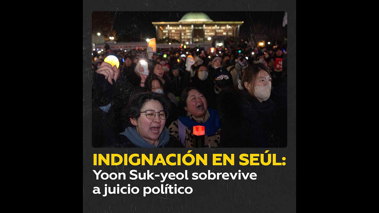 Indignación en Seúl tras fracaso de ‘impeachment’ a Yoon Suk-yeol