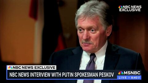 Putin Spox To NBC: You're Just Spending Taxpayer Money… Getting Involved In Conflict Deeper & Deeper