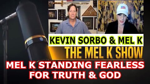 MEL K UPDATE 3/28/22 - MEL K & FIERCE LIGHT WARRIOR KEVIN SORBO