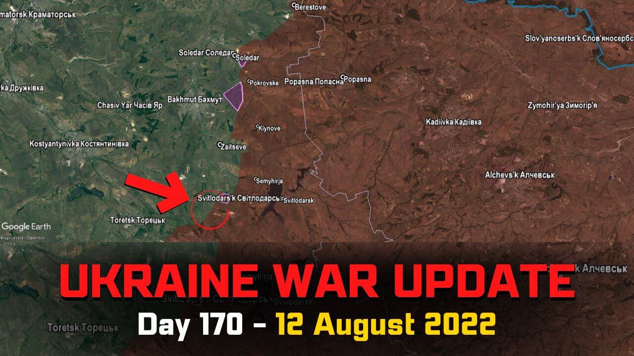 Ukraine War [12 August] - Russian troops capture Zaitseve, Ukrainians repel attacks on Siversk Front