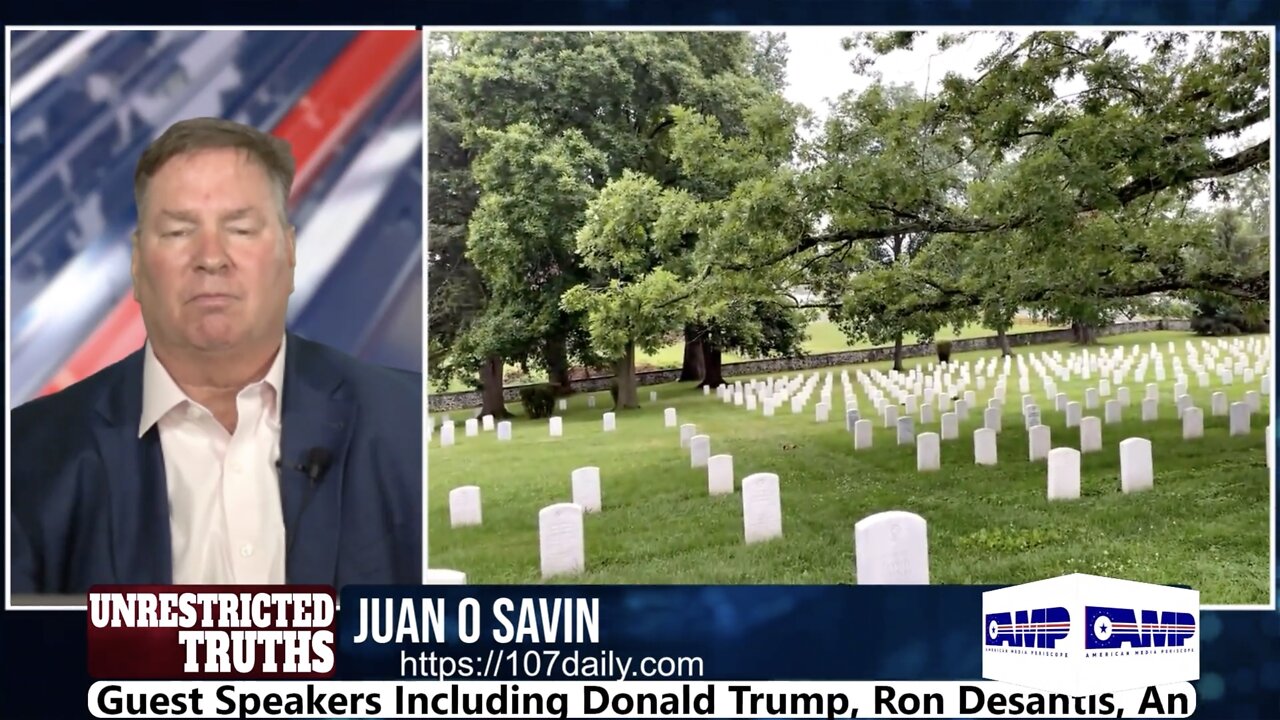 🦅 Jul 17 2022 - Juan O Savin w/ AMP > Live From Gettysburg Battlefield Memorial