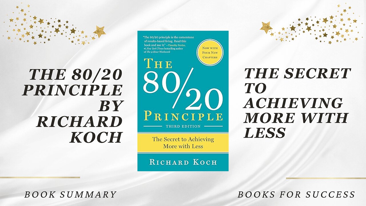 The 80/20 Principle: The Secret to Achieving More with Less by Richard Koch. Book Summary