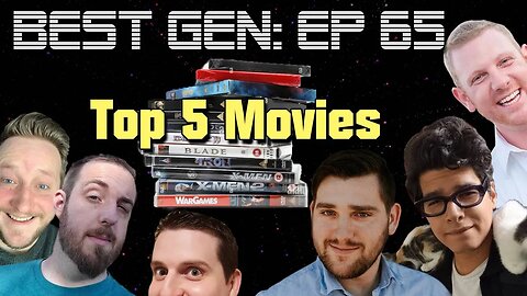 We recommend some GOOD movies! | Best Gen #65