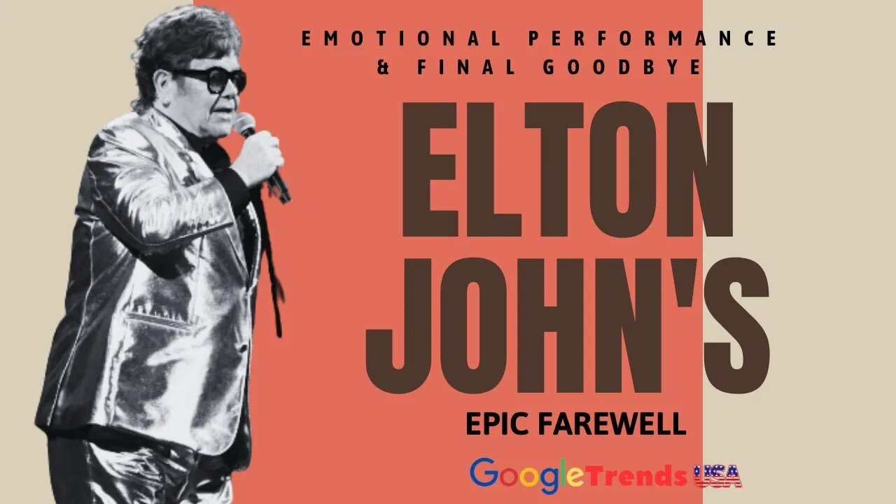 "Elton John's Emotional Farewell: The Final Show of a Music Legend"