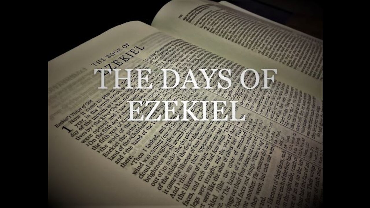 Ezekiel 30-31 | THE DAYS OF EZEKIEL | 10/06/2021