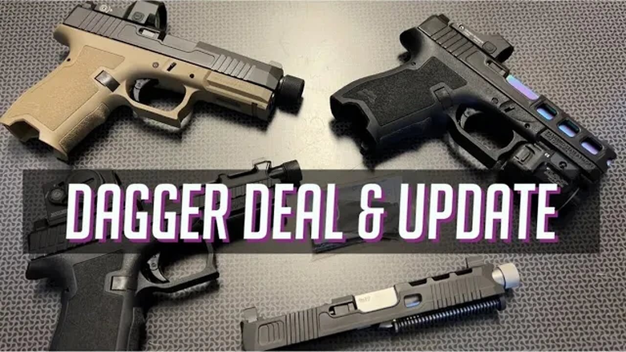 PSA Dagger Update & Deal Alert