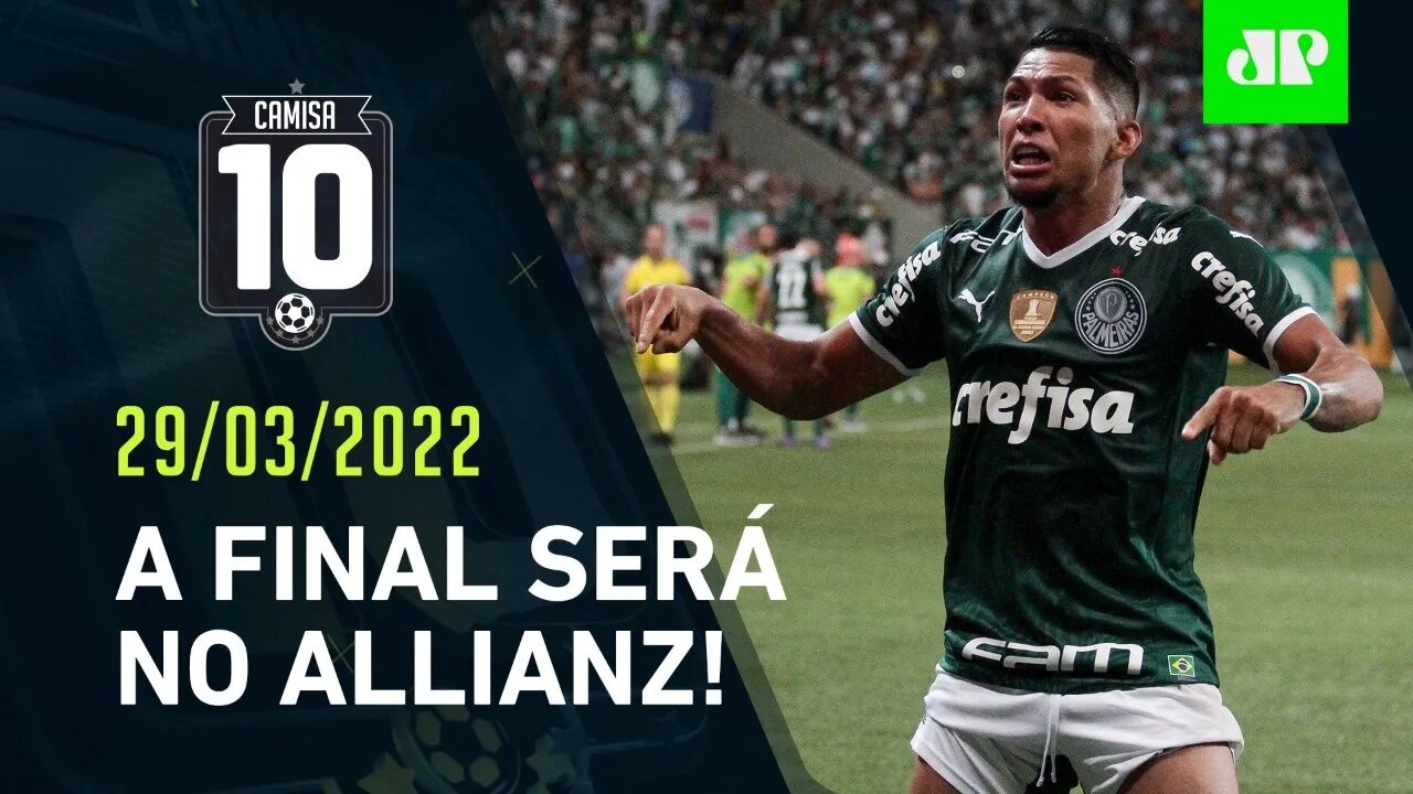 DEFINIDO! Palmeiras CONSEGUE LIBERAÇÃO para ENFRENTAR o São Paulo no Allianz! | CAMISA 10 – 29/03/22