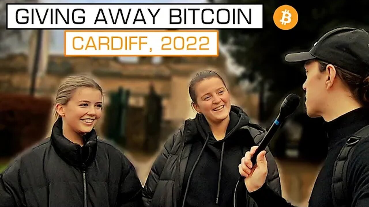 Giving Away Bitcoin In Cardiff [2022]