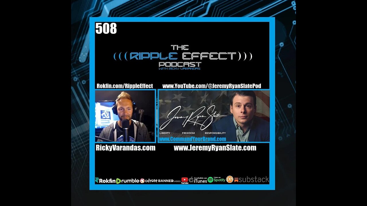 The Ripple Effect Podcast #508 (Jeremy Ryan Slate | History Rhyming & Repeating)