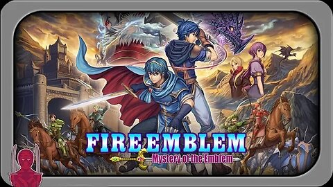 Fire Emblem: Mystery of the Emblem - Where the Series Hit Its Stride