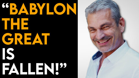 4-8-21 JOHNNY ENLOW: BABYLON THE GREAT HAS FALLEN!