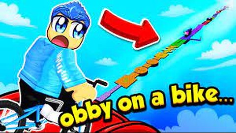 Obby but I'm on a bike