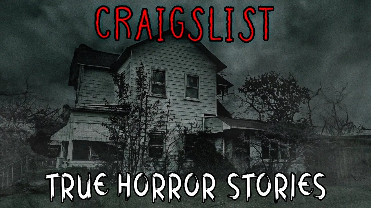 3 TRUE Disturbing Craigslist Horror Stories