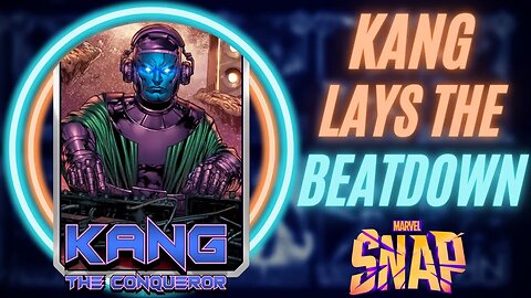 Professor Kang Conquers All | Marvel Snap Control Deck Guide