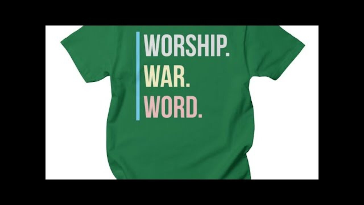 20190610 WORSHIP WAR & THE WORD