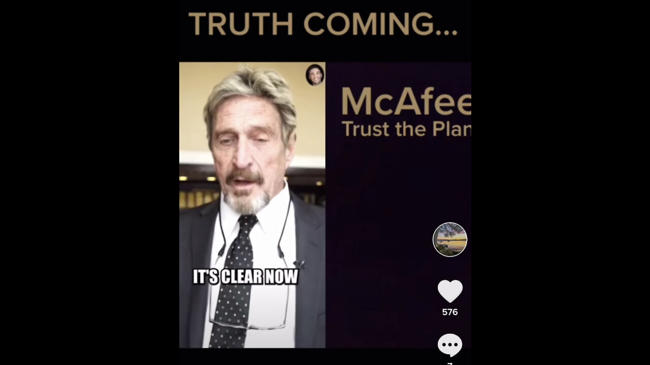 TSVN107 7.2021 John McAfee Truth Coming Trust The Plan