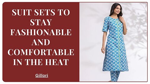 Suit Sets to Stay Fashionable and Comfortable in the Heat