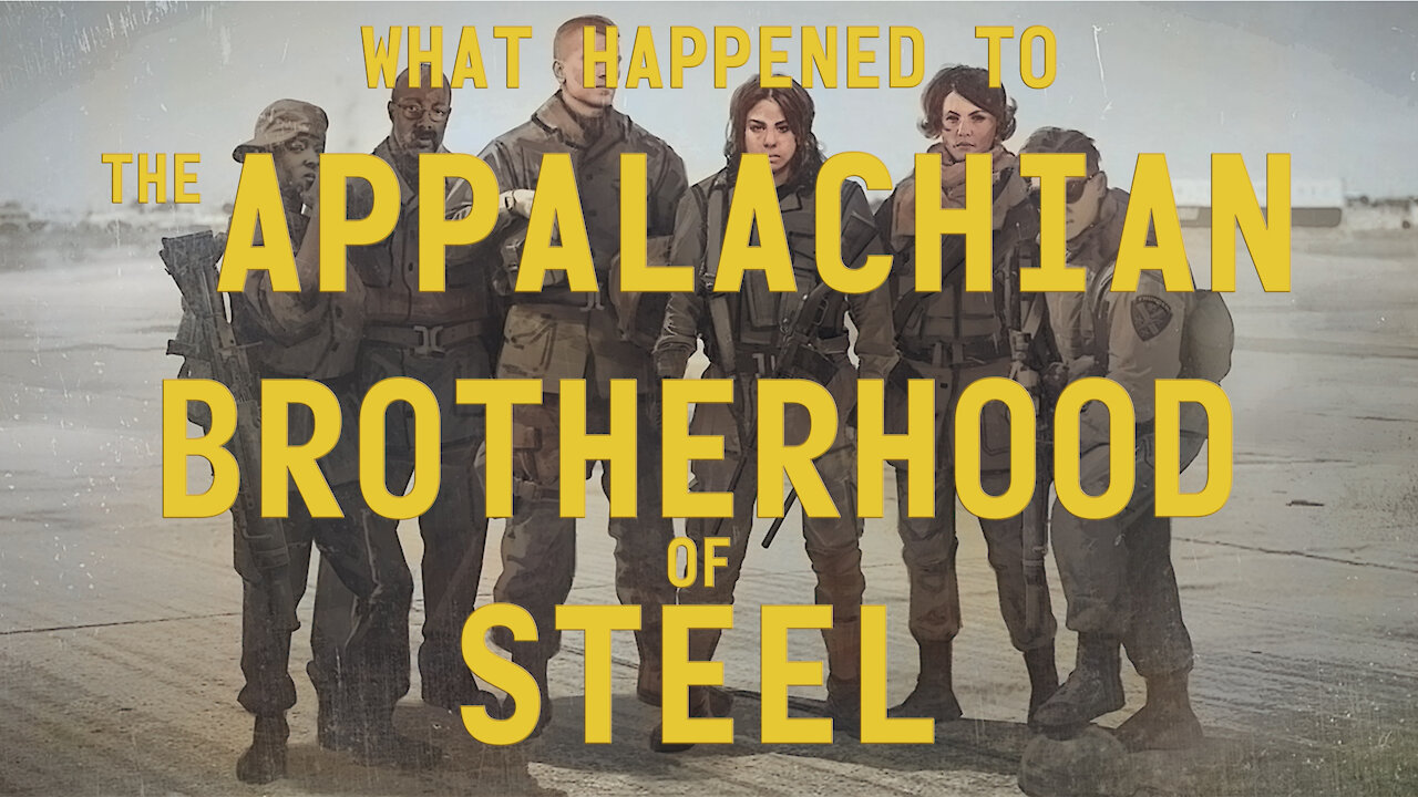 Fallout 76 Lore - What Happened to the Appalachian Brotherhood of Steel