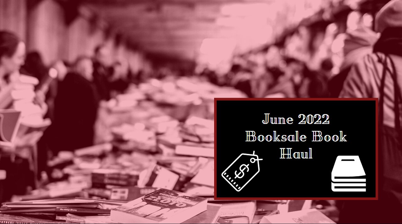 June 2022 Booksale Book Haul