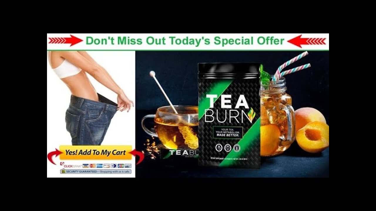 Tea Burn Weight Loss | TEA BURN | TEA BURN REVIEW | NOBODY TELLS YOU THIS! | Tea Burn Reviews