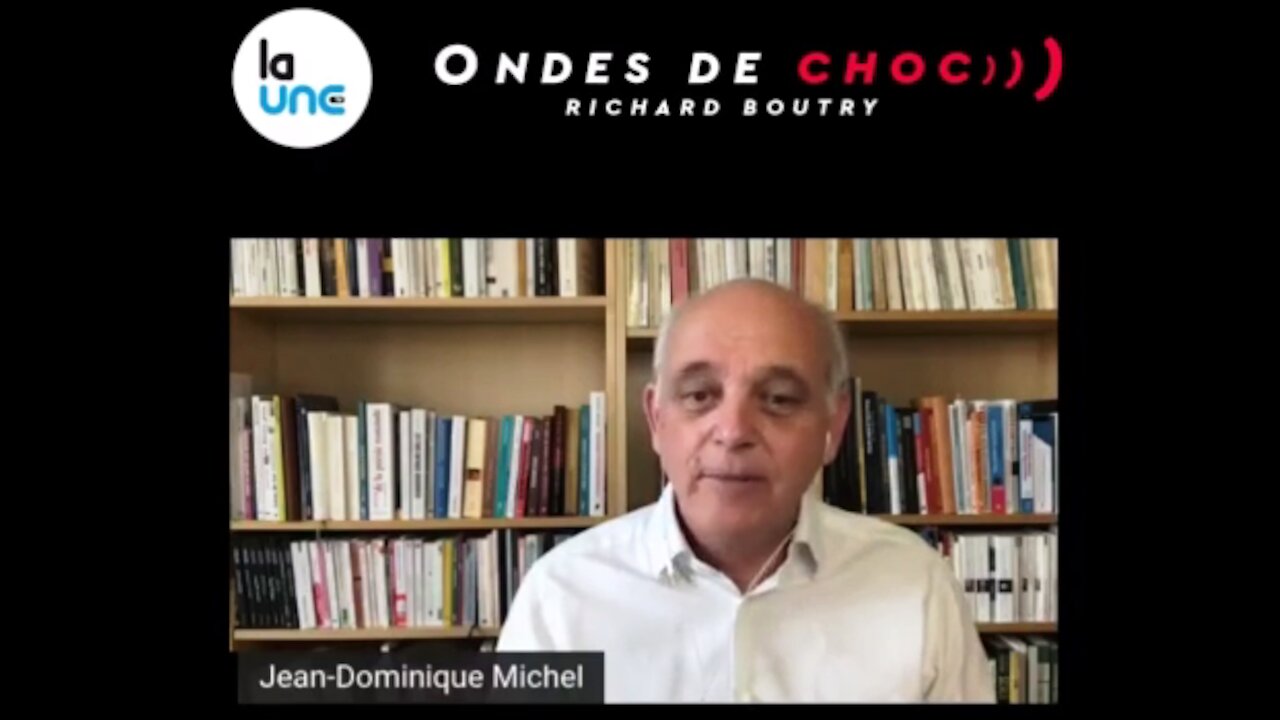 Jean Dominique Michel invité d'Ondes de choc 18 oct 2021