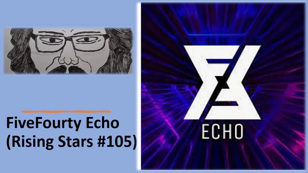 FiveFourty Echo (Rising Stars #105)