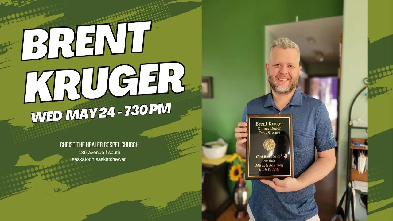 Brent Kruger - May 24 , 2023