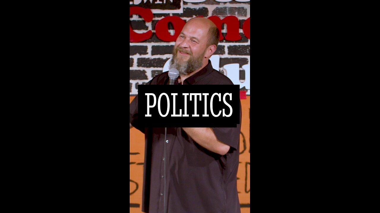 Politics According To A Comedian