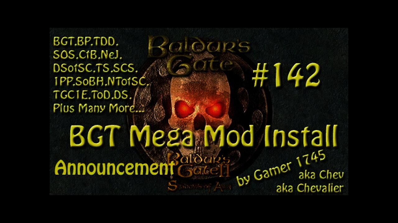 Let's Play Baldur's Gate Trilogy Mega Mod Part 142 - Announcement