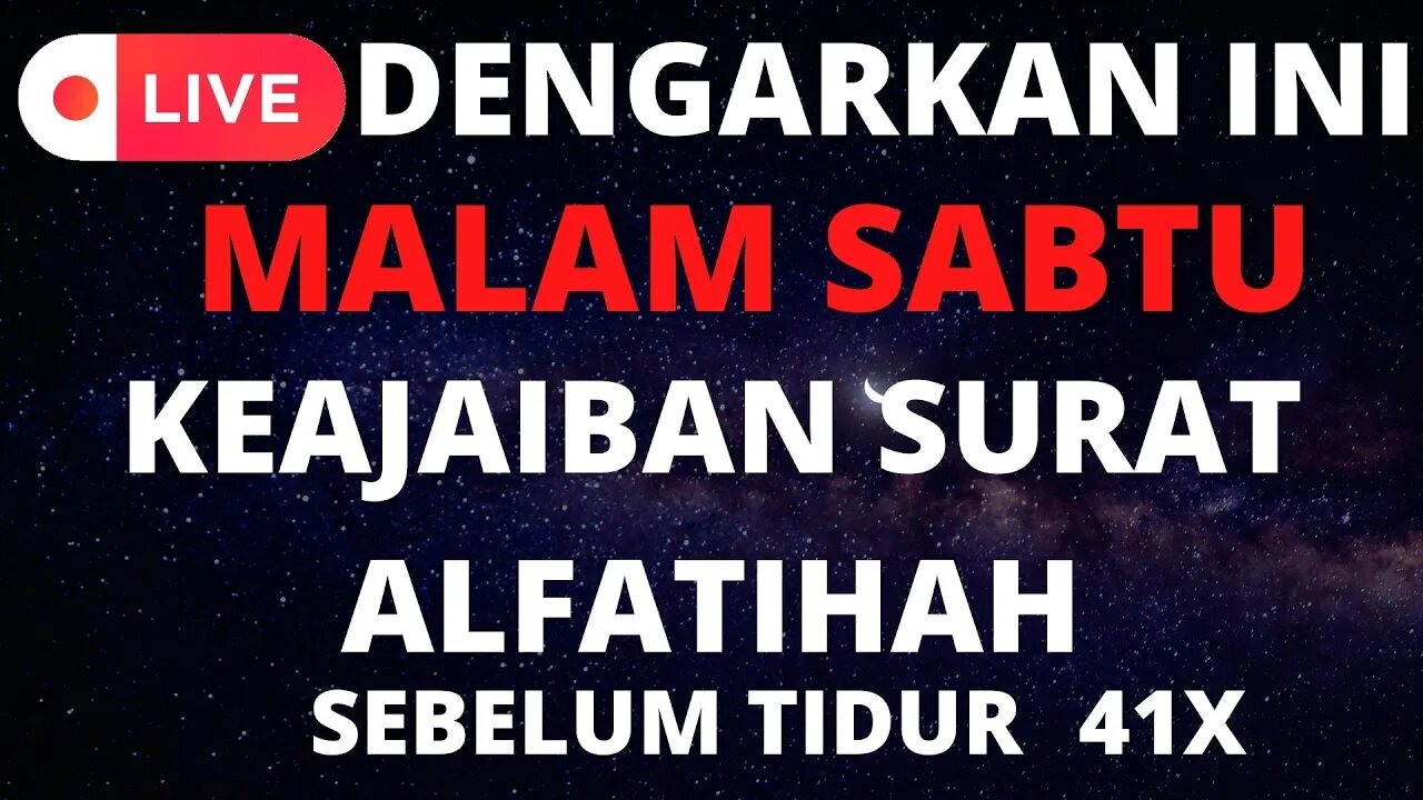 KEUTAMAAN SURAT AL-FATIHAH DIBACA SETIAP MALAM SEBELUM TIDUR