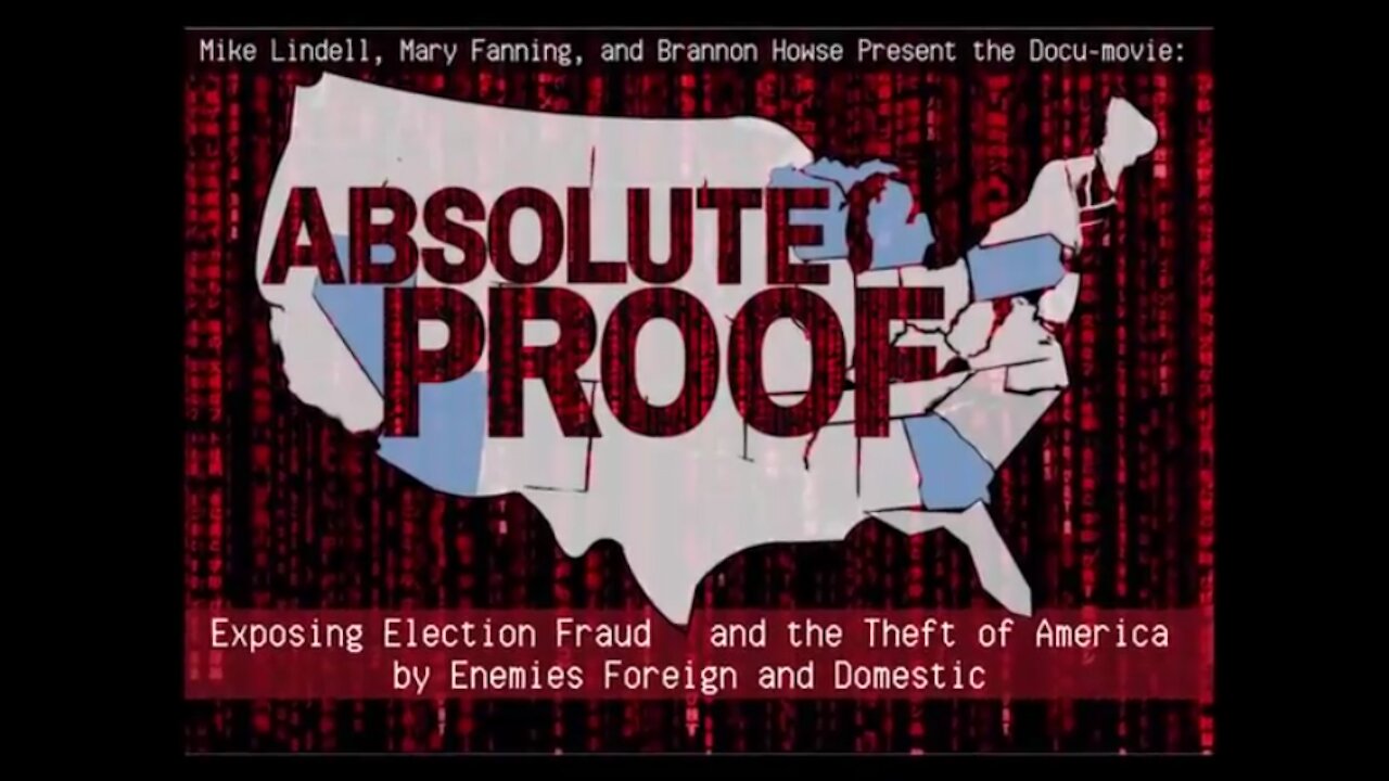 Absolute Proof Documentary From Mike Lindell (anglické titulky)
