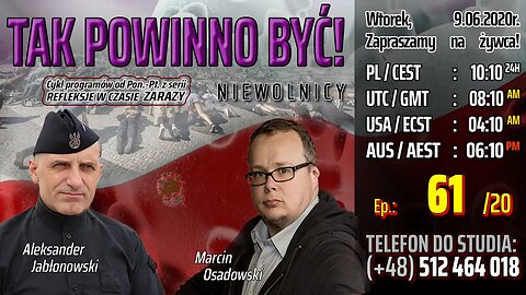 TAK POWINNO BYĆ! - Olszański, Osadowski NPTV (09.06.2020)